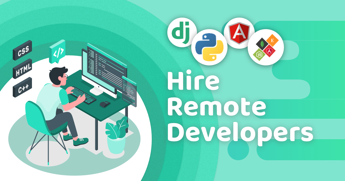 How to Hire Remotely Developer and team