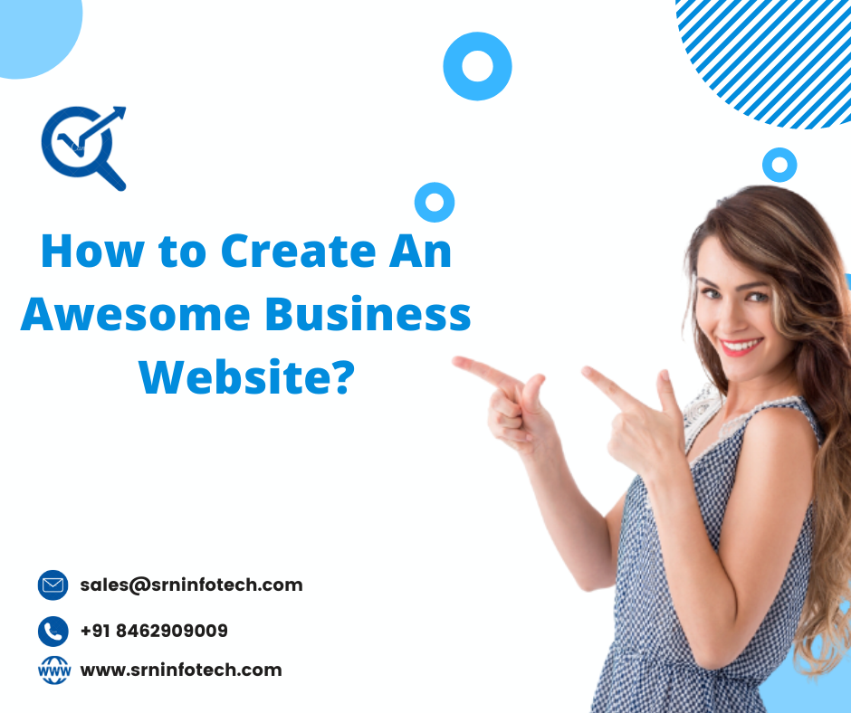 How to Create An Awesome Business Website ?